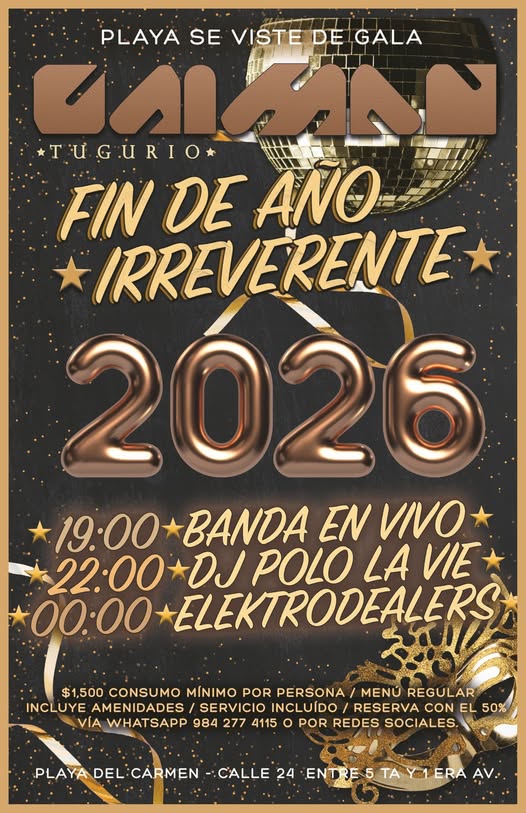 🎵 Elektrodealers (House) @ Caiman Tugurio on Wednesday, December 31, 2025 - Music Events Calendar 📍 Playa del Carmen