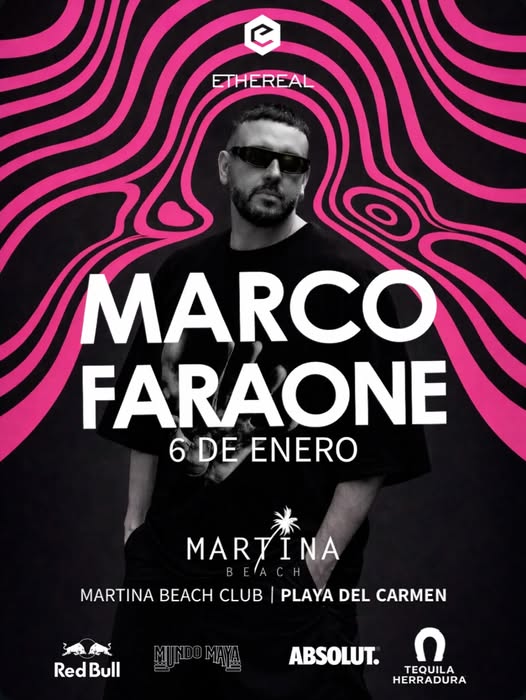 🎵 Marco Faraone (Techno) @ Martina Beach Club on Tuesday, January 6, 2026 - Music Events Calendar 📍 Playa del Carmen