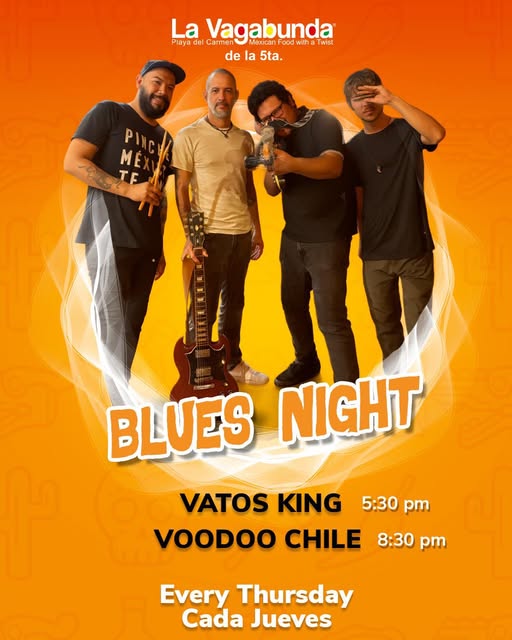 🎵 Voodoo Chile (Blues) @ La Vagabunda (5 Ave) on Thursday, January 15, 2026 - Music Events Calendar 📍 Playa del Carmen