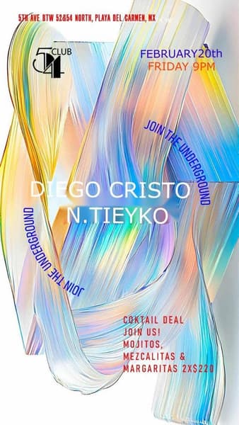 🎵 Diego Cristo (House) @ Club 54 on Friday, February 20, 2026 - Music Events Calendar 📍 Playa del Carmen