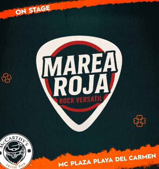 🎵 Marea Roja (Rock Pop) @ McCarthy's Irish Pub le mercredi 25 février 2026 - Calendrier des événements musicaux 📍 Playa del Carmen