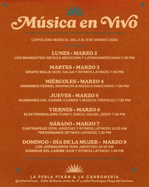 🎵 Los Jornaleros (Latin) @ La Perla Pixan on Sunday, March 8, 2026 - Music Events Calendar 📍 Playa del Carmen