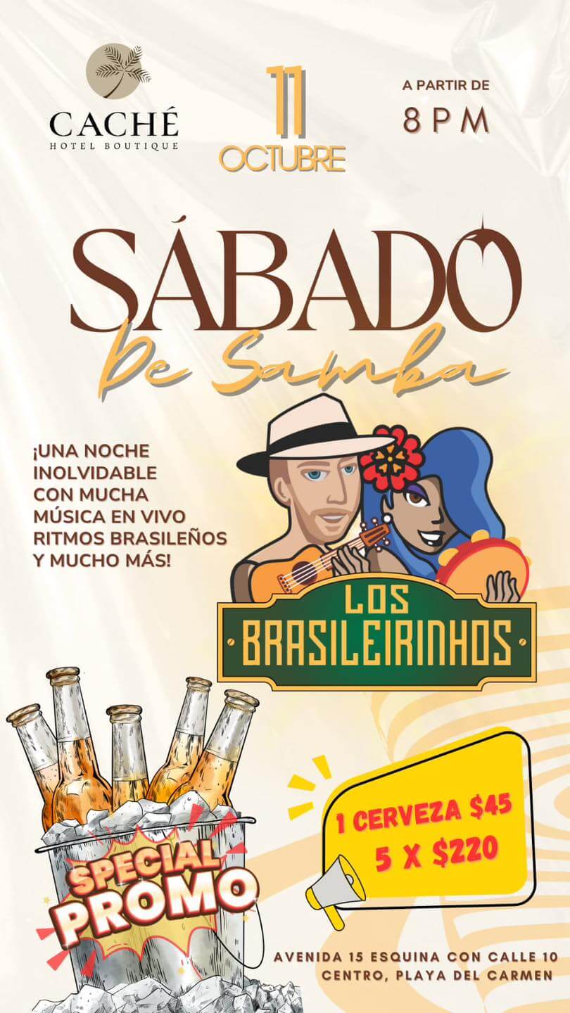 🎵 Brasileirinhos (Samba / Bossa Nova) @ Cache Hotel on Saturday, October 11, 2025 - Music Events Calendar 📍 Playa del Carmen