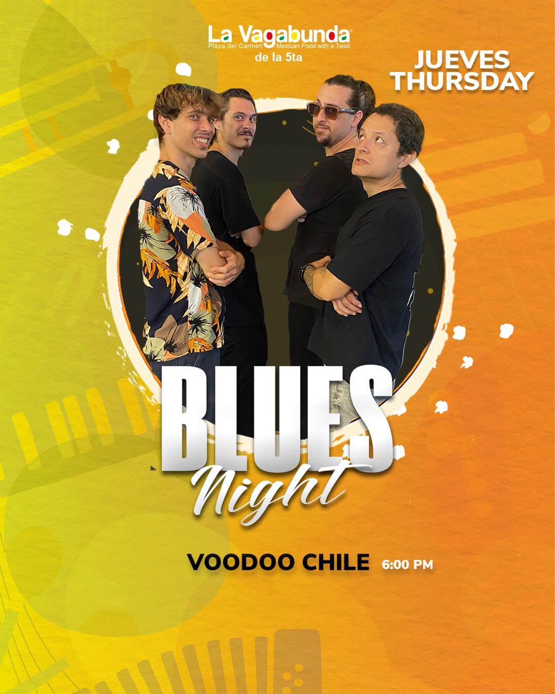 🎵 Voodoo Chile (Blues) @ La Vagabunda (5 Ave) on Thursday, October 16, 2025 - Music Events Calendar 📍 Playa del Carmen