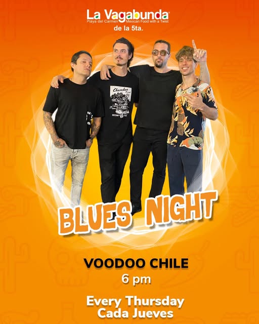 🎵 Voodoo Chile (Blues) @ La Vagabunda (5 Ave) on Thursday, November 6, 2025 - Music Events Calendar 📍 Playa del Carmen