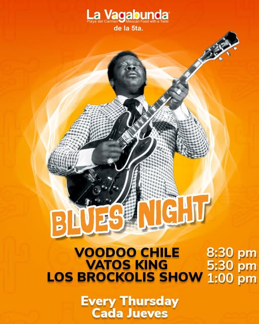 🎵 Voodoo Chile (Blues) @ La Vagabunda (5 Ave) on Thursday, November 13, 2025 - Music Events Calendar 📍 Playa del Carmen