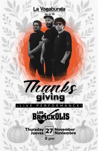 🎵 Los Brockolis (Blues Rock) @ La Vagabunda (Calle 38) on Thursday, November 27, 2025 - Music Events Calendar 📍 Playa del Carmen